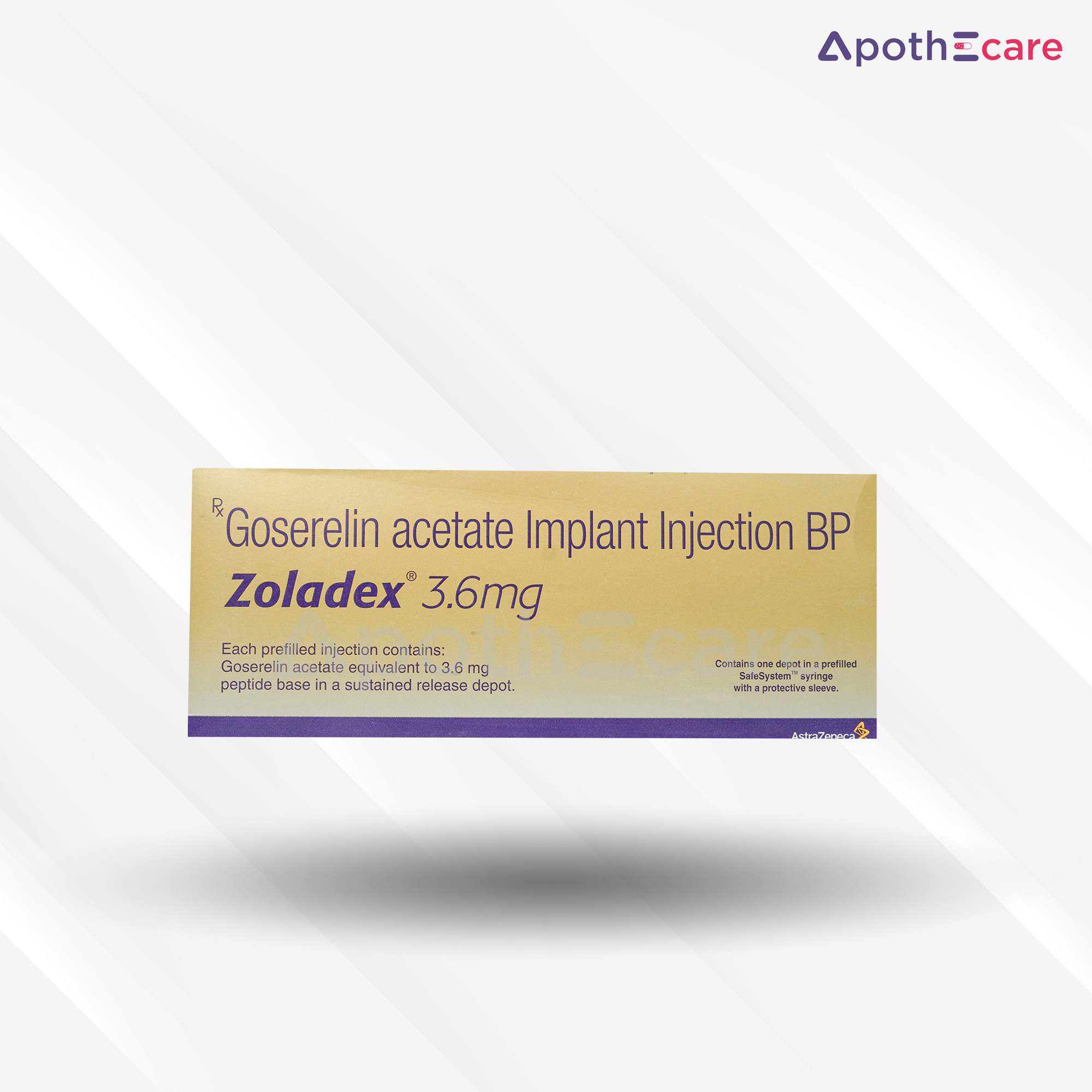 Zoladex 3.6mg Injection,  a synthetic hormone that acts as a gonadotropin-releasing hormone (GnRH) analog.